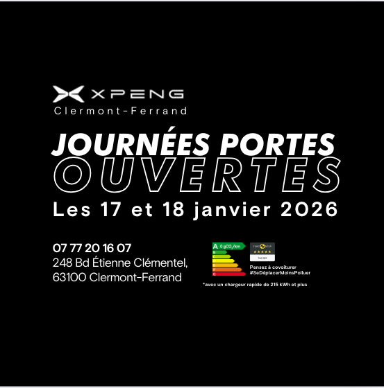 Journées Portes Ouvertes XPENG les 16, 17 et 18 janvier 2026 à Clermont-Ferrand